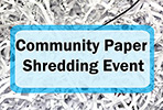 Community Paper Shredding Event